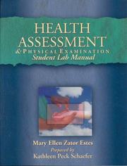 Cover of: Health Assessment & Physical Examination: Student Lab Manual