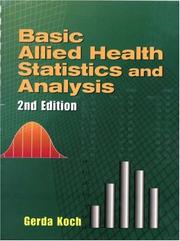 Basic Allied Health Statistics and Analysis by Gerda Koch
