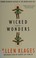 Cover of: Wicked wonders