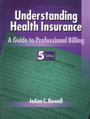 Cover of: Understanding health insurance by Jo Ann C. Rowell