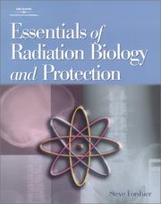 Essentials of radiation biology and protection by Steve Forshier