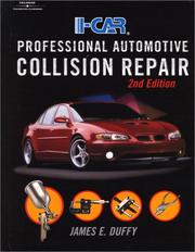 Cover of: I-Car Professional Automotive Collision Repair by James E. Duffy, James E. Duffy