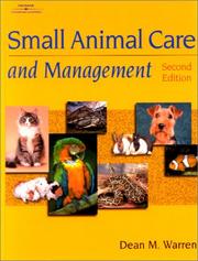 Cover of: Small Animal Care & Management by Dean M. Warren
