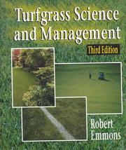 Turfgrass Science and Management by Robert Emmons