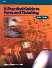 A practical guide to fares and ticketing by Jeanne Semer-Purzycki