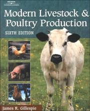 Modern livestock & poultry production by James R. Gillespie
