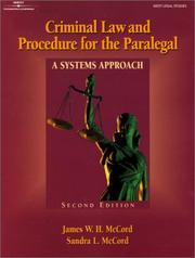 Cover of: Criminal Law & Procedure for the Paralegal by James W. H. McCord, Sandra L. McCord