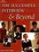 Cover of: The Successful Interview & Beyond