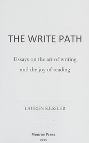 Cover of: The Write Path: Essays on the Art of Writing and the Joy of Reading