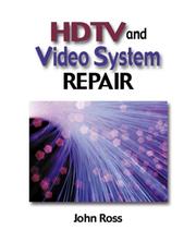 Cover of: HDTV and Video Systems Repair