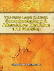 Cover of: The State Legal Guide to Complementary and Alternative Medicine