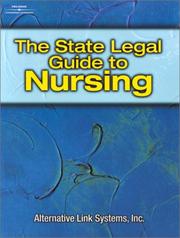 Cover of: The State Legal Guide to Nursing
