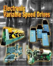 Electronic variable speed drives by Michael E. Brumbach