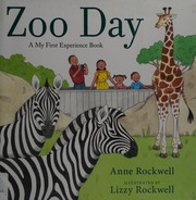 Cover of: Zoo day by Anne F. Rockwell