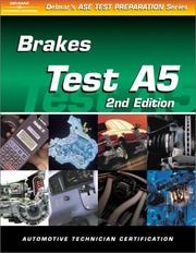 Cover of: ASE Test Prep Series -- Automobile (A5): Automotive Brakes