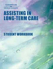 Cover of: Workbook to Accompany Assisting in Long-Term Care by Barbara R. Hegner