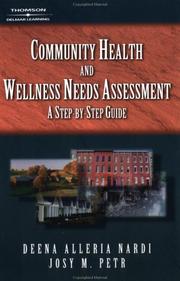 Cover of: Community Health and Wellness Assessment by Josy Petr, Deena Nardi, Deena Nardi, Josy Petr