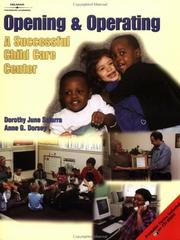 Cover of: Opening & Operating A Successful Child Care Center