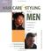 Cover of: Hair Care and Styling for Men