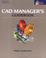 Cover of: CAD Manager's Guidebook (Reference)