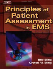 Cover of: Principles of Patient Assessment in EMS (Principles of Patient Assessment in Ems) by Bob Elling, Kirsten M. Elling