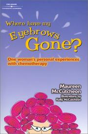 Cover of: Where Have My Eyebrows Gone? by Maureen C. McCutcheon