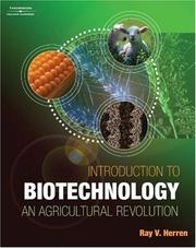 Cover of: Biotechnology: An Agricultural Revolution