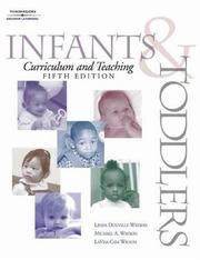 Cover of: Infants & Toddlers Curriculum & Teaching, 5E by Linda D Watson, Dr. Michael Watson