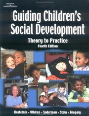 Cover of: Guiding children's social development: theory to practice