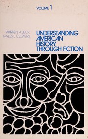 Cover of: Understanding American history through fiction by Warren A. Beck