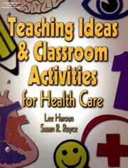 Teaching ideas and classroom activities for health care