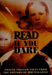 Cover of: Read If You Dare