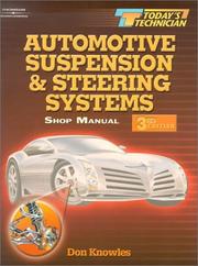 Cover of: Today's Technician: Automotive Suspension & Steering (Today's Technician: Automotive Suspension & Steering Systems) by Don Knowles