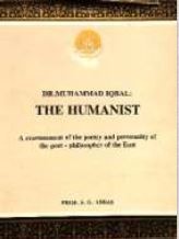 Cover of: DR. MUHAMMAD IQBAL: THE HUMANIST, A REASSESSMENT OF THE POETRY AND PERSONALITY OF THE POET - PHILOSOPHER OF THE EAST by 