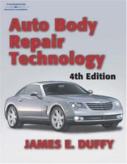 Cover of: Auto Body Repair Technology by James E. Duffy