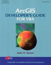 Cover of: ArcGIS developer's guide for VBA by Amir H. Razavi, Amir H. Razavi