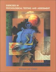 Cover of: Exercises in Psychological Testing And Assessment by Ronald Jay Cohen, Mark E. Swerdlik, Suzanne M. Phillips