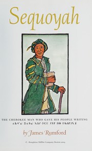 Cover of: Sequoyah: the Cherokee man who gave his people writing