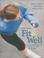Cover of: Fit and Well