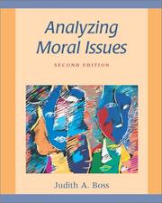 Cover of: Analyzing moral issues by Judith A. Boss