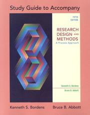 Study Guide to Accompany Research Design and Methods by Kenneth S. Bordens, Kenneth Bordens