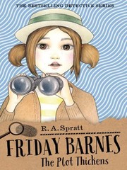 Cover of: Friday Barnes: The Plot Thickens