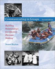 Cover of: Communicating in groups by Joann Keyton