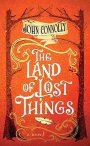 Cover of: Land of Lost Things by John Connolly