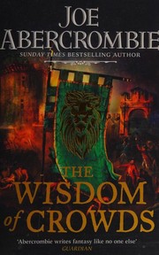 Cover of: Wisdom of Crowds by Joe Abercrombie