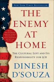 Cover of: The Enemy at Home: The Cultural Left and Its Responsibility for 9/11