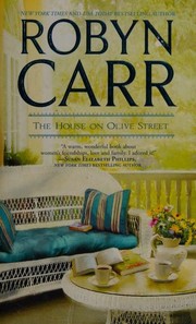 House On Olive Street by Robyn Carr