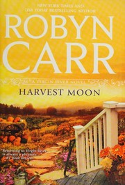 Cover of: Harvest Moon by Robyn Carr