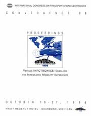 Cover of: Vehicle INFOTRONICS by International Congress on Transportation Electronics (1998 Dearborn, MI.)