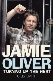 Cover of: Jamie Oliver: Turning Up the Heat: A Biography